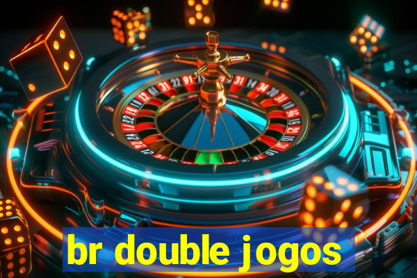 br double jogos